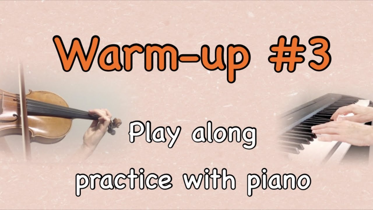 Violin warm-up #3