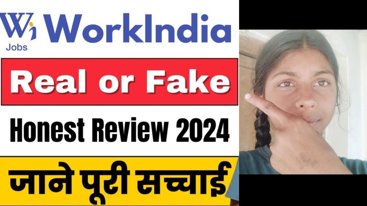 वर्कइंडिया जॉब की पूरी सच्चाई इसमें जॉब मे मिलती है यानहीं पूरी सच्चाई दूध का दूध पानी का पानी#viral