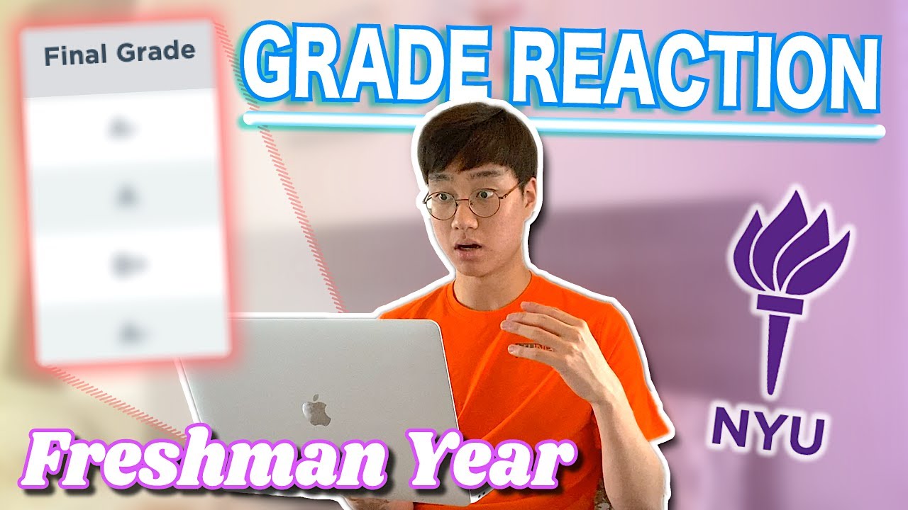 REACTING TO MY SPRING SEMESTER GRADES (NYU Freshman)