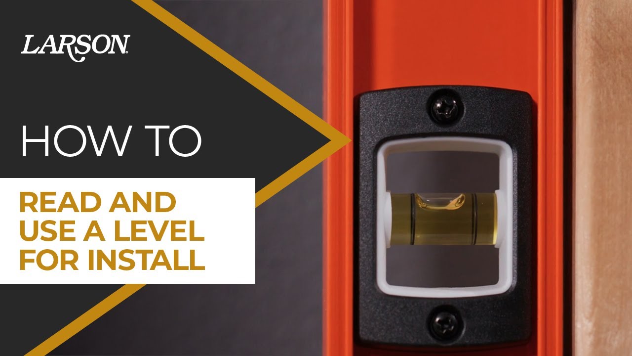 How to Read and Use a Level