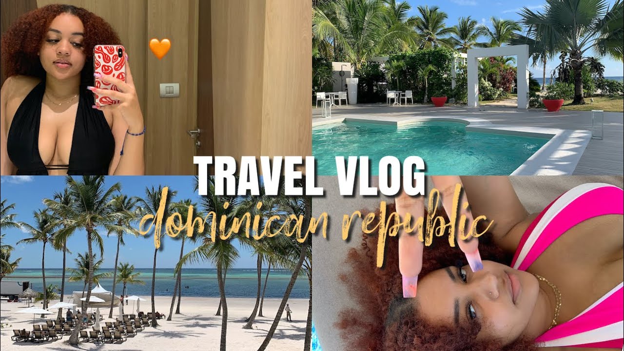 SUMMER in Dominican Republic 🌴🧡 ....(resorts, new piercings, lots of shots + more)
