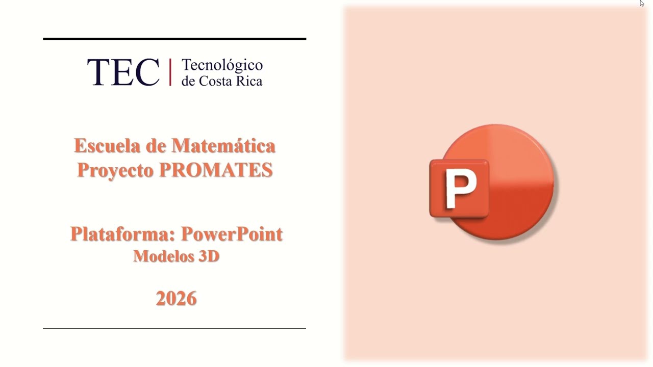 PROMATES | PowerPoint: Modelos 3D