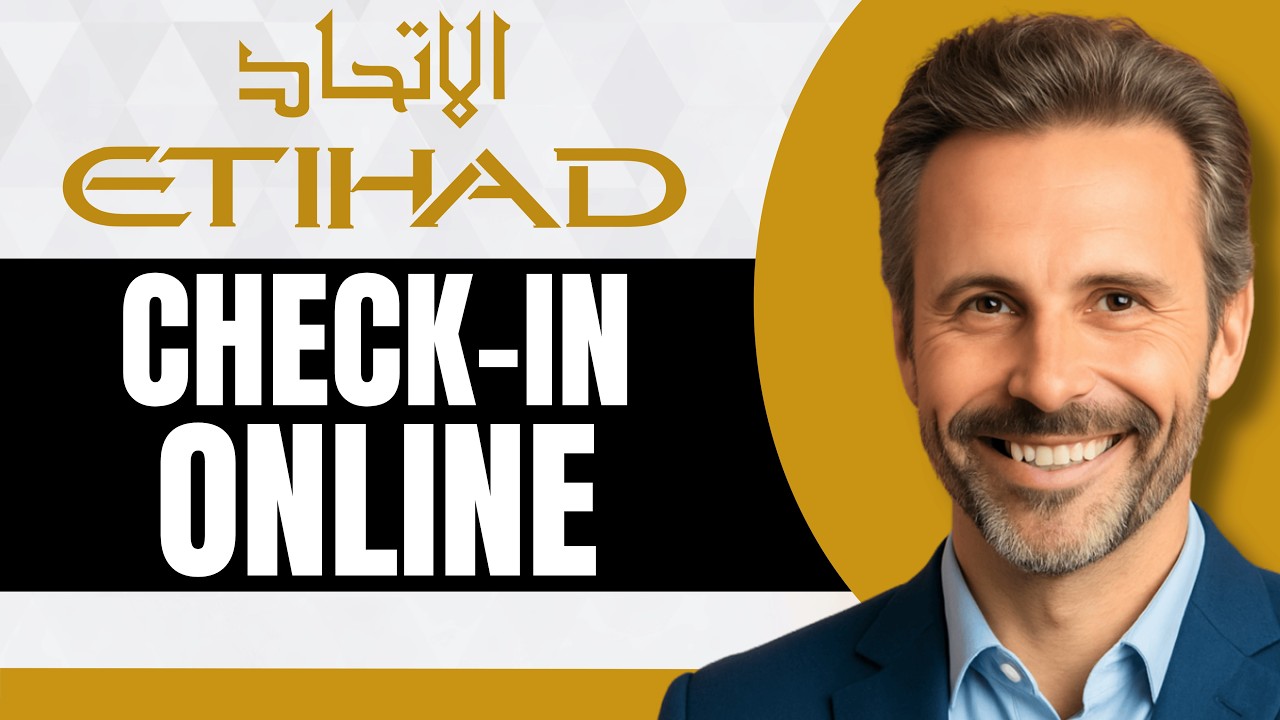 How To Check In Etihad Airways Online [Full 2026 Guide]