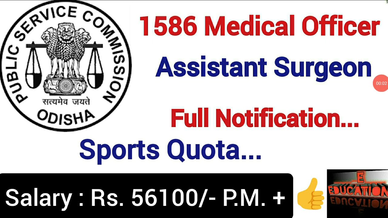 Medical Officer (Assistant Surgeon)Recruitment in OPSC 202|OPSC Medical Officer Vacancy-Apply online