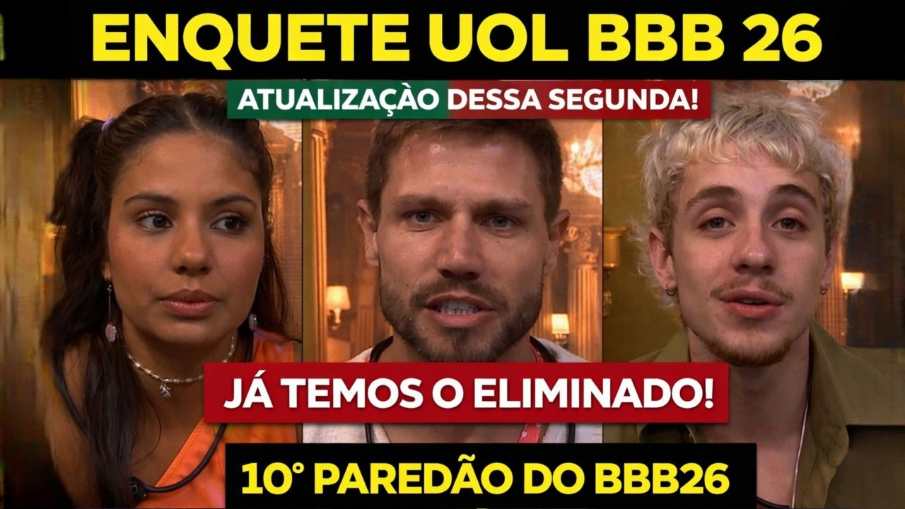 ENQUETE ATUALIZADA REVELA REJEI&Ccedil;&Atilde;O E QUEM VAI SER ELIMINADO DO BBB 26 HOJE ENTRE JONAS, GABY E JULI