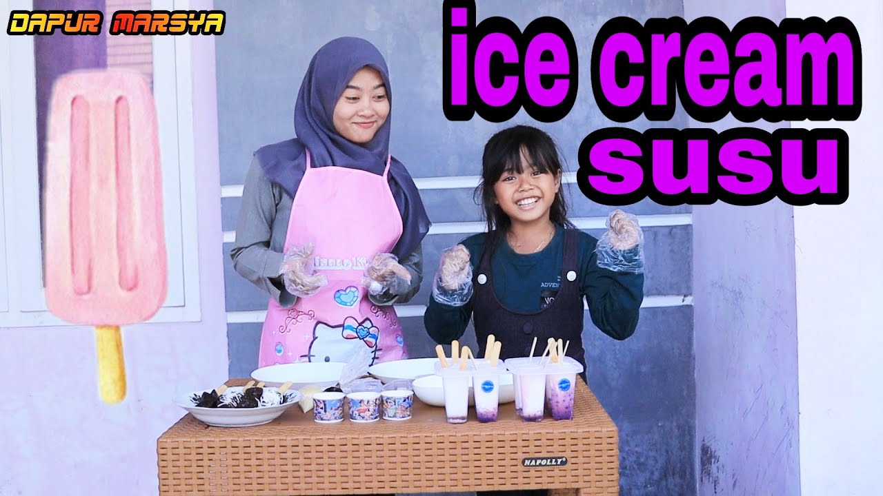 kreasi marsya membuat es krim susu