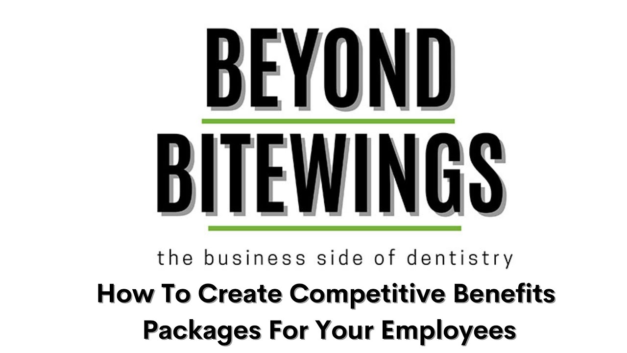 How To Create Competitive Benefits Packages For Your Employees