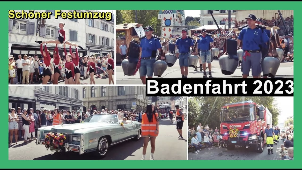 Schöner Festumzug an der Badenfahrt 2023 | Kanton Aargau | Schweiz 2023