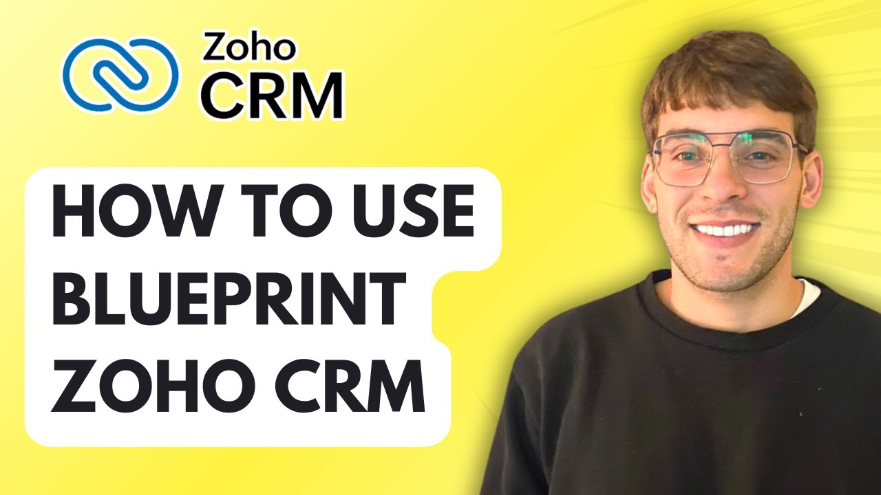 How to Use Blueprint in Zoho CRM [2026 Full Guide]