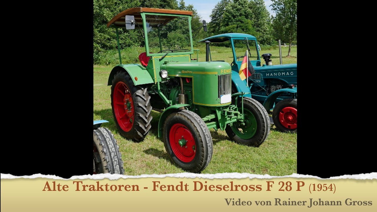 Старые тракторы - Fendt Dieselross F 28 P (1954)