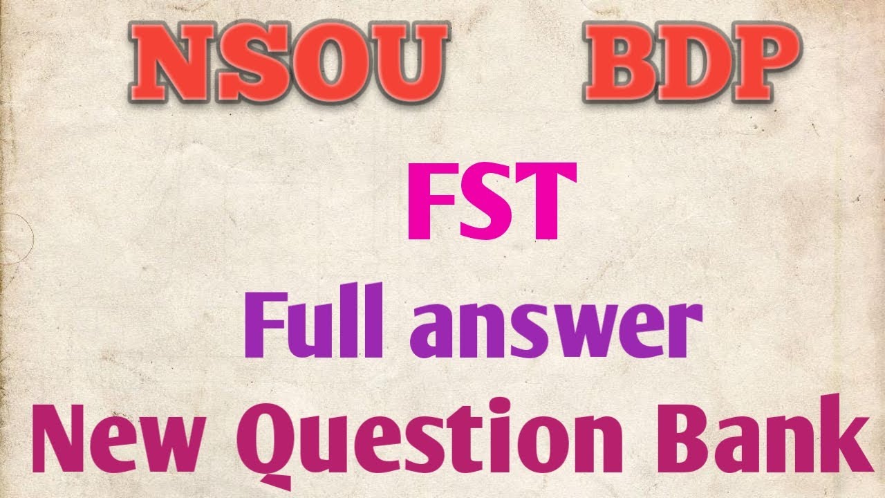 NSOU BDP FST New Question Bank Answer