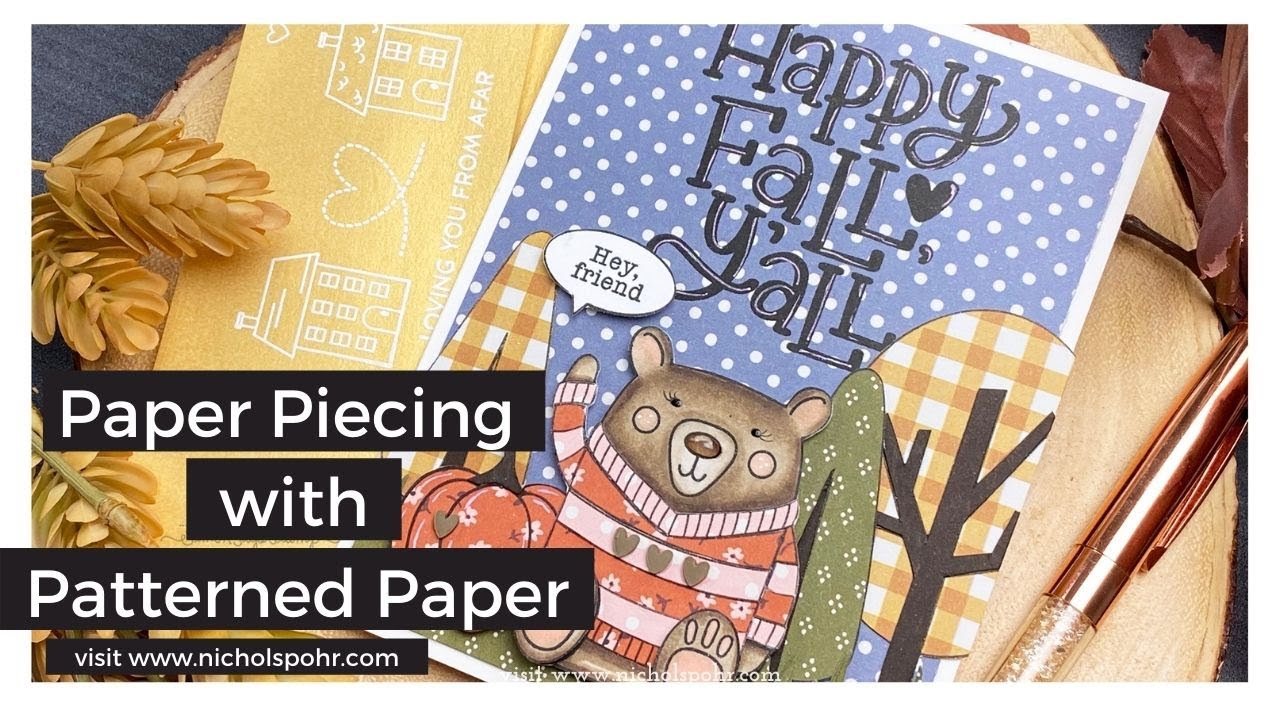 Paper Piecing With Patterned Paper (Simon Says Stamp)