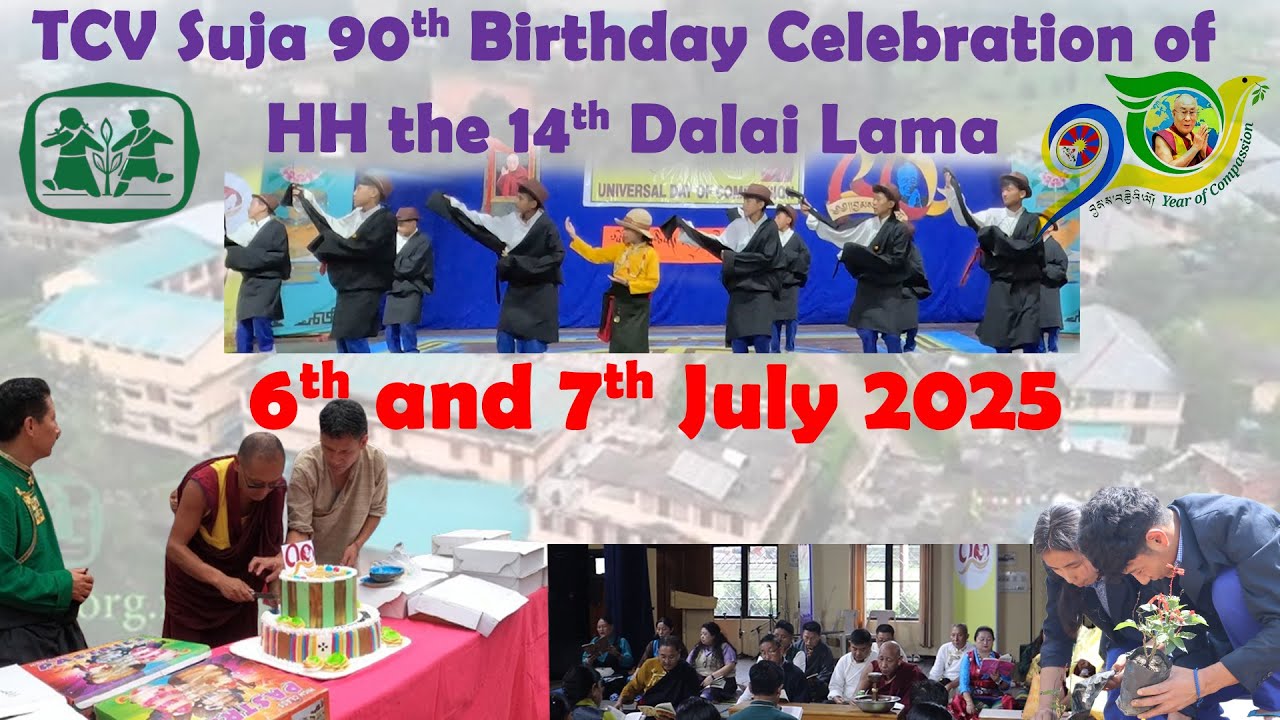 TCV Suja || 90th Birthday Celebration of HH the 14th Dalai lama || 2025