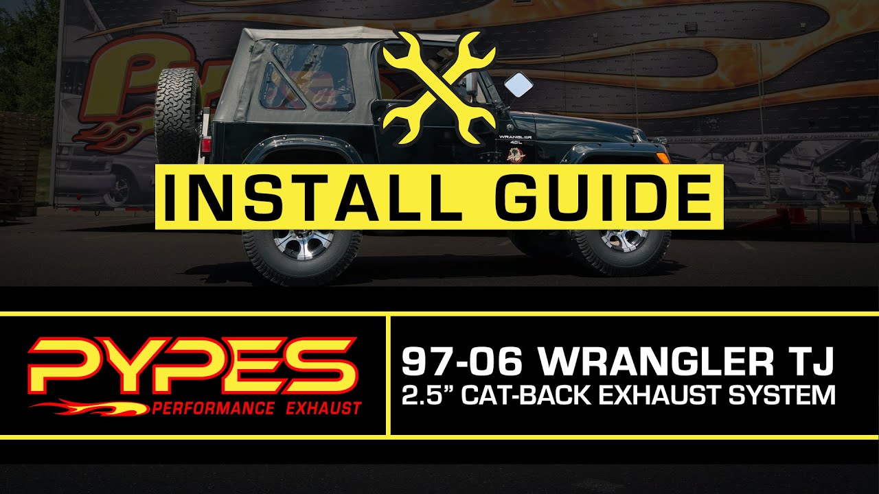 1997-06 Wrangler TJ Catback Exhaust Install Guide