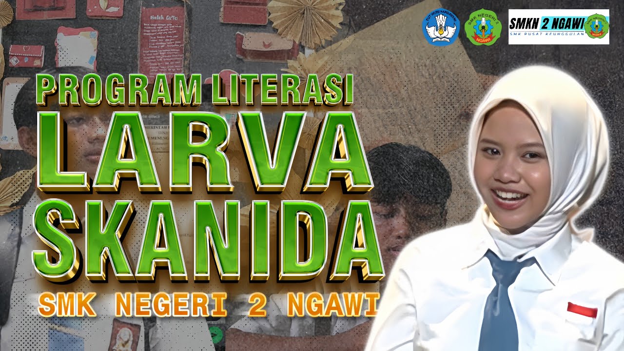 PROGRAM LITERASI || SMK NEGERI 2 NGAWI || SMK PUSAT KEUNGGULAN