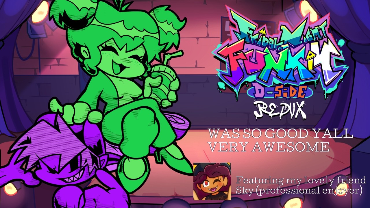 I PLAYED D-SIDES REDUX SORRY FOR THE LATE UPLOAD || D-Sides Redux (1.0r) Full Playthrough