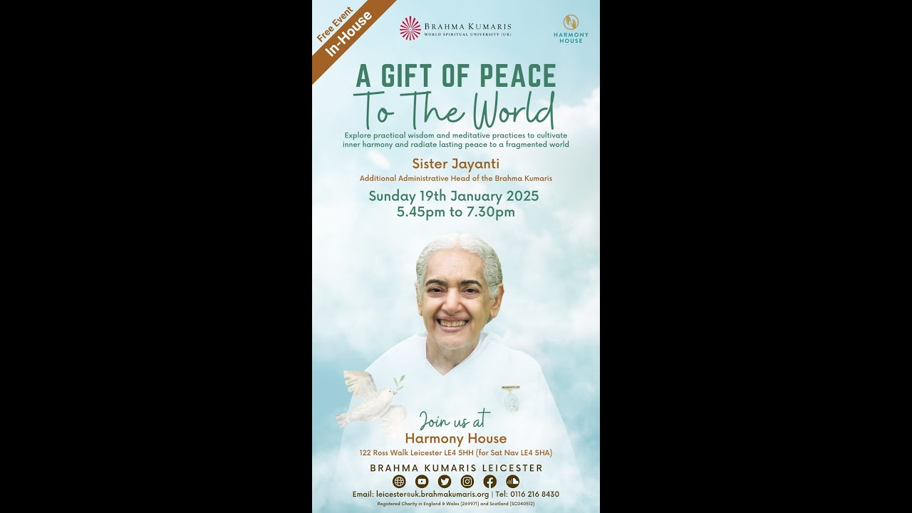 A GIFT OF PEACE  To The World  - Sister Jayanti