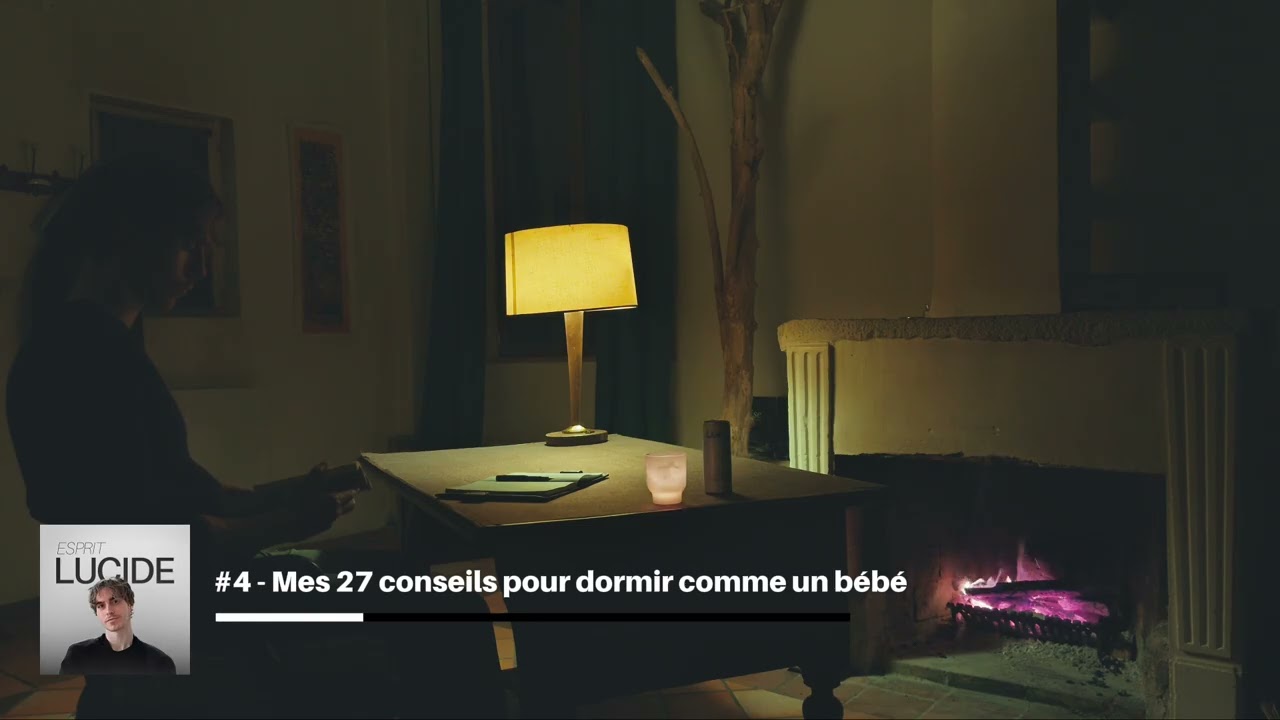 Mes 27 conseils pour dormir comme un bébé l Esprit Lucide 5