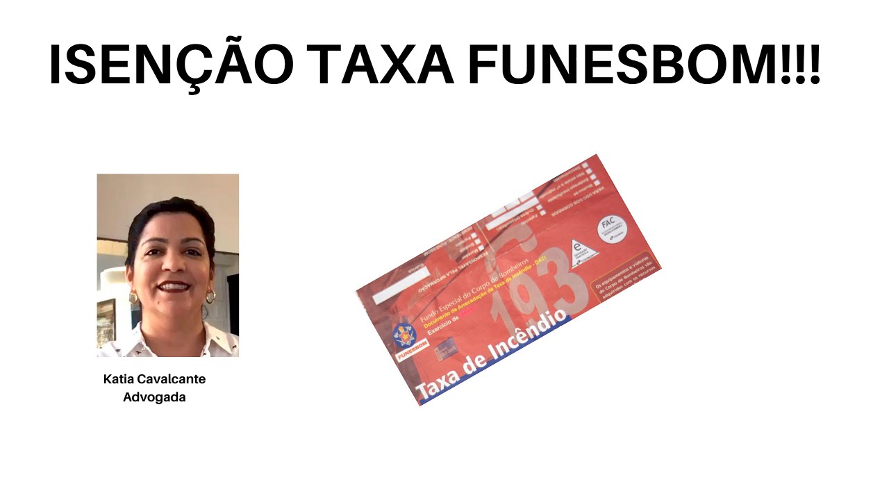 ISENÇÃO DA TAXA DO FUNESBOM