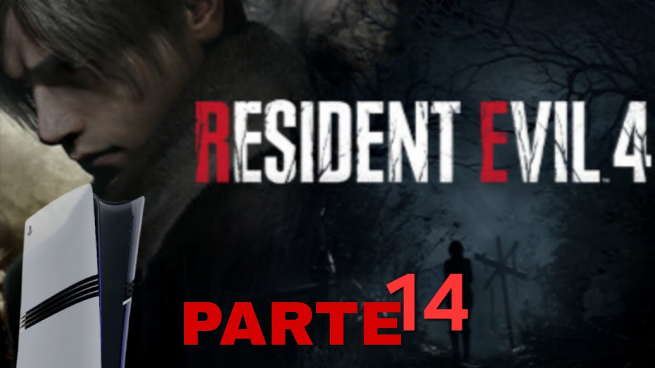Resident Evil 4 - CAPÍTULO 14 (PS5)