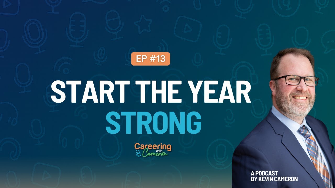 How to Reset, Refocus, and Start the Year Strong in Your Career | Careering with Cameron