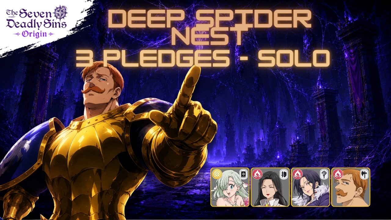 7DS Origin - Deep Spider Nest Raid Solo - 3 Pledges (FIRE)
