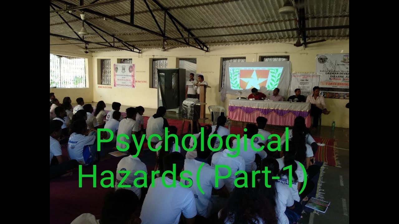 PSYCHOLOGICAL HAZARD (PART-1)