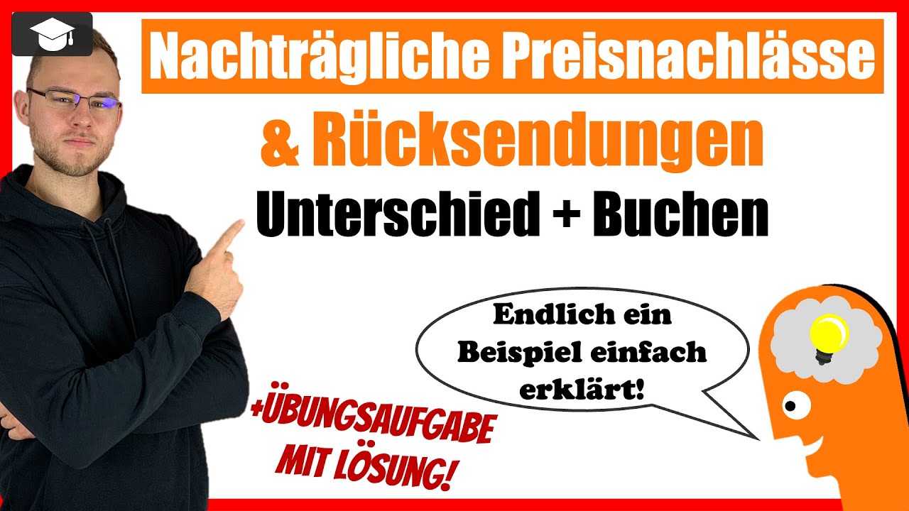 Rücksendungen und Preisnachlässe buchen - Unterschied erklärt