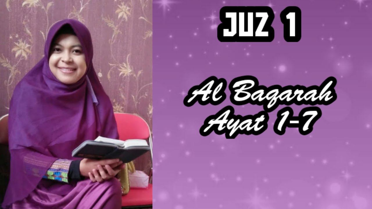 Tilawah Alqur'an Surah Al Baqarah Ayat 1-7