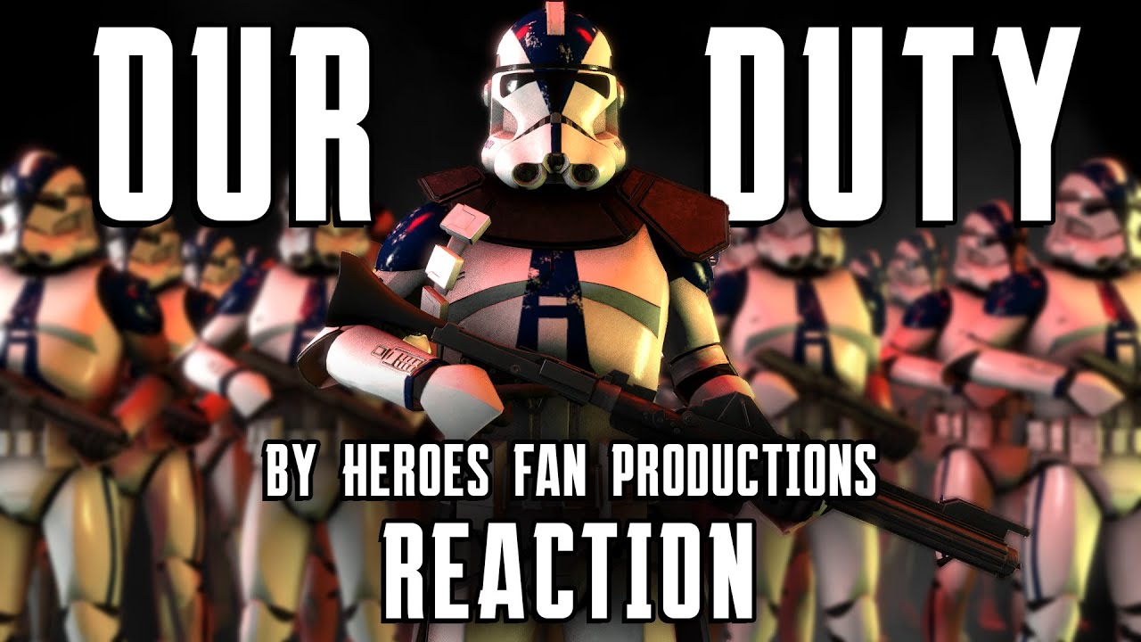 501st Our Duty My Reaction