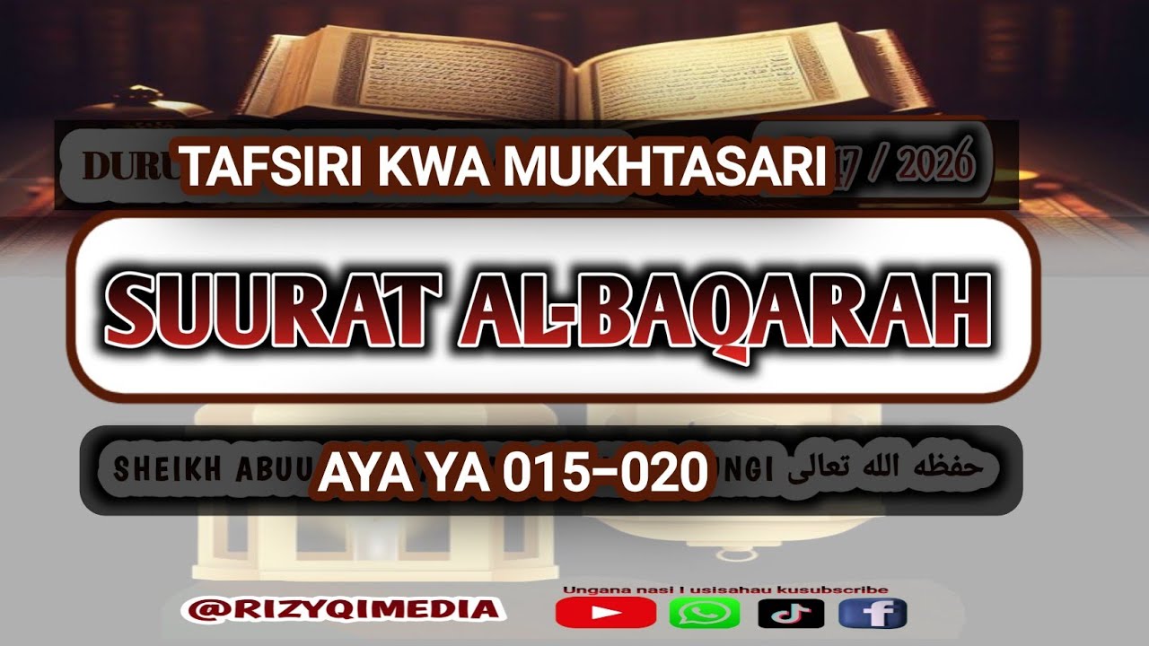 #TAFSIRI SUURAT AL-BAQARAH I AYA YA 015-020 I DURUUS NDANI YA RAMADHAN #SHEIKHRAJABU 