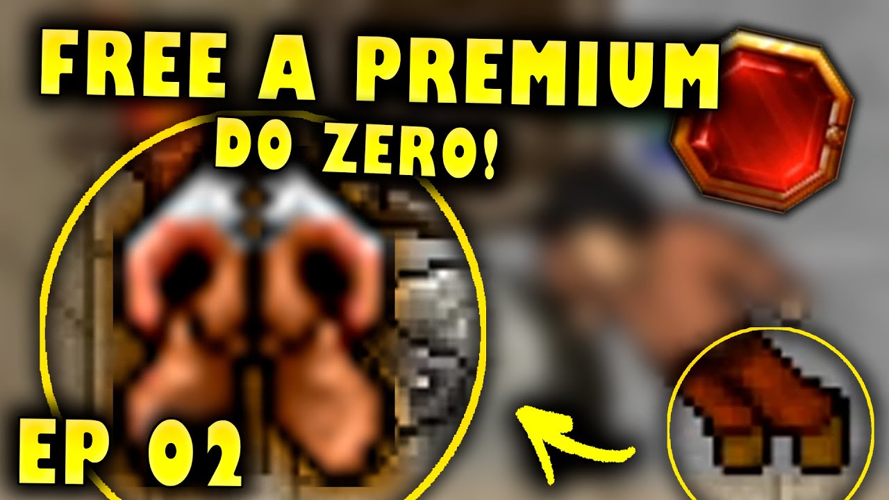 FREE A PREMIUM - CONSEGUIMOS UMA BOH E IN&Iacute;CIO DO FARME | EP 02 (PREMIUM DO ZERO)