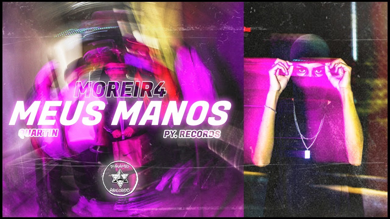 MOREIR4 - MEUS MANOS (Official Video)