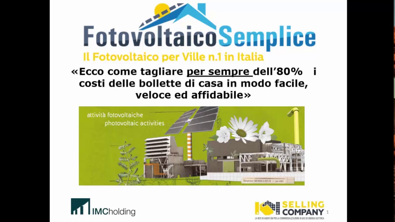 [Risparmio Energetico] Guida definitiva taglio della bolletta elettrica con Fotovoltaico Semplice.