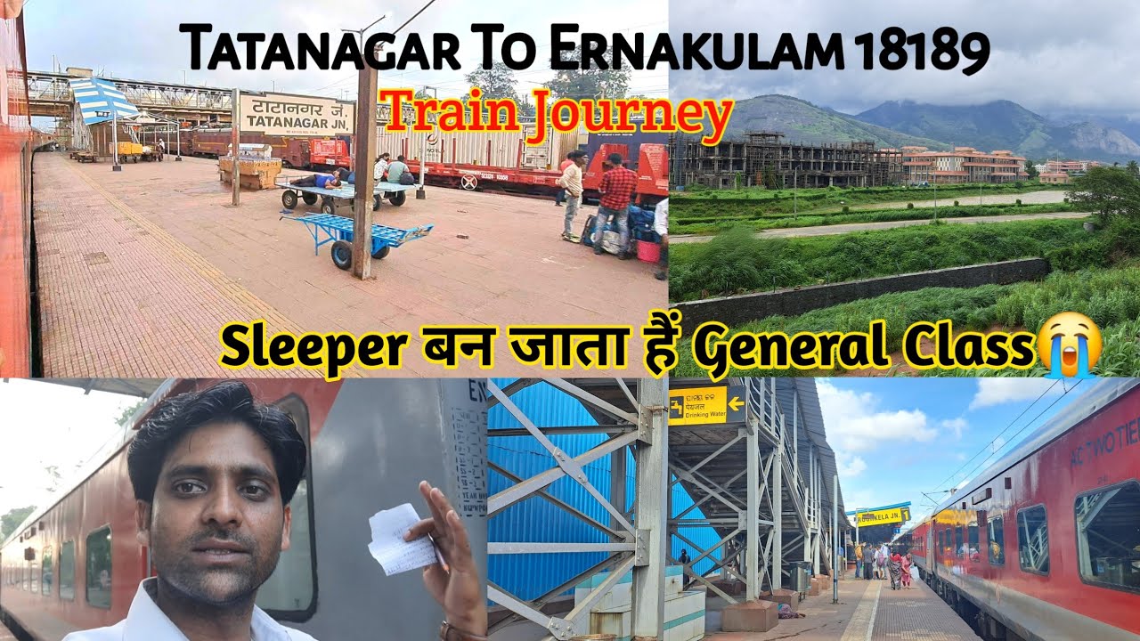 Sleeper का हाल बेहाल🤔||Tatanagar Ernakulam Express|| Train Journey Tata to Ernakulam