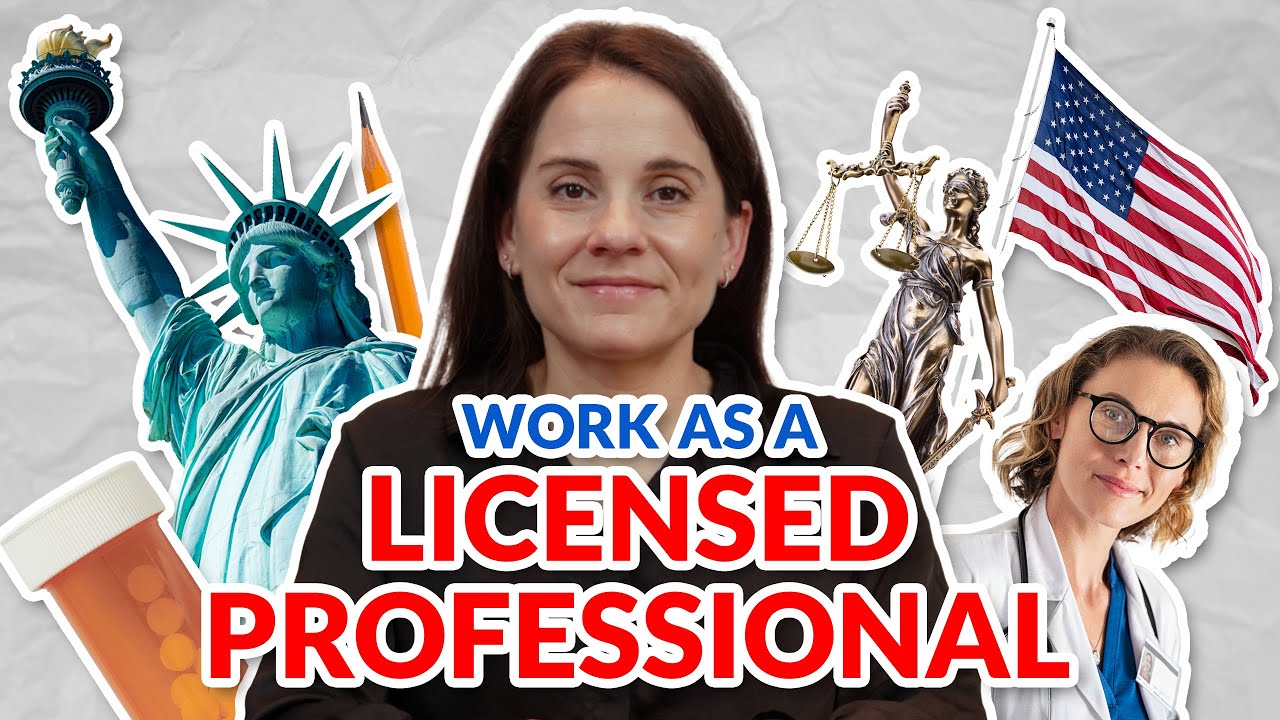 Work in the U.S. as a Foreign Educated Licensed Professional