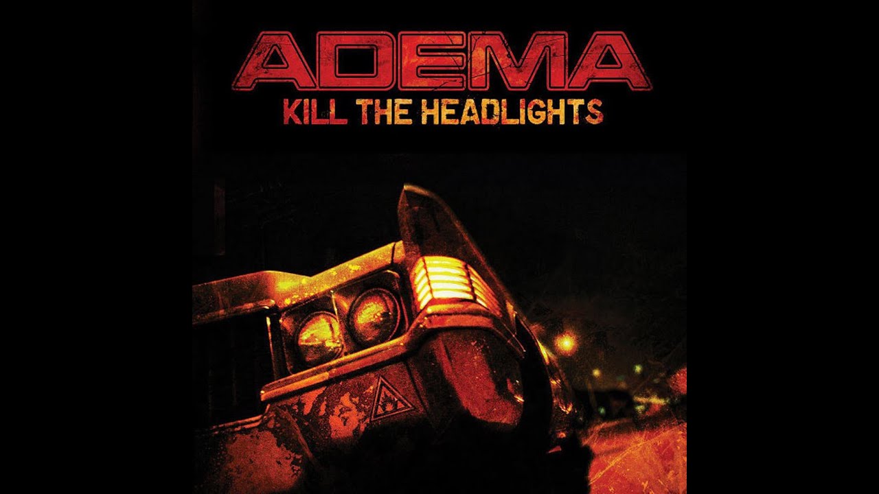 ADEMA Something Better [Kill The Lights era Demo]