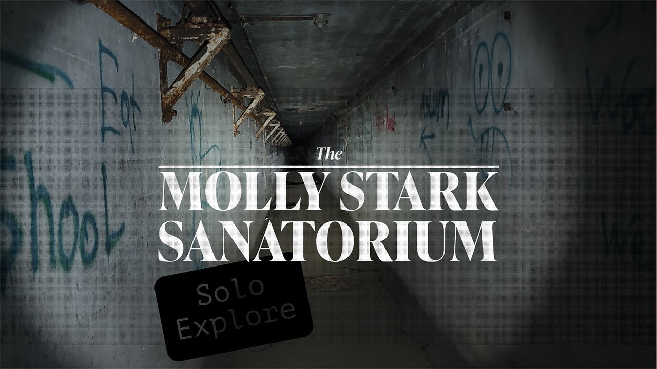 Molly Stark Sanatorium creepy solo explore!