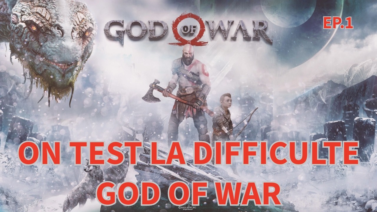 God Of War 2018 Papa Kratos en Difficulté GOW