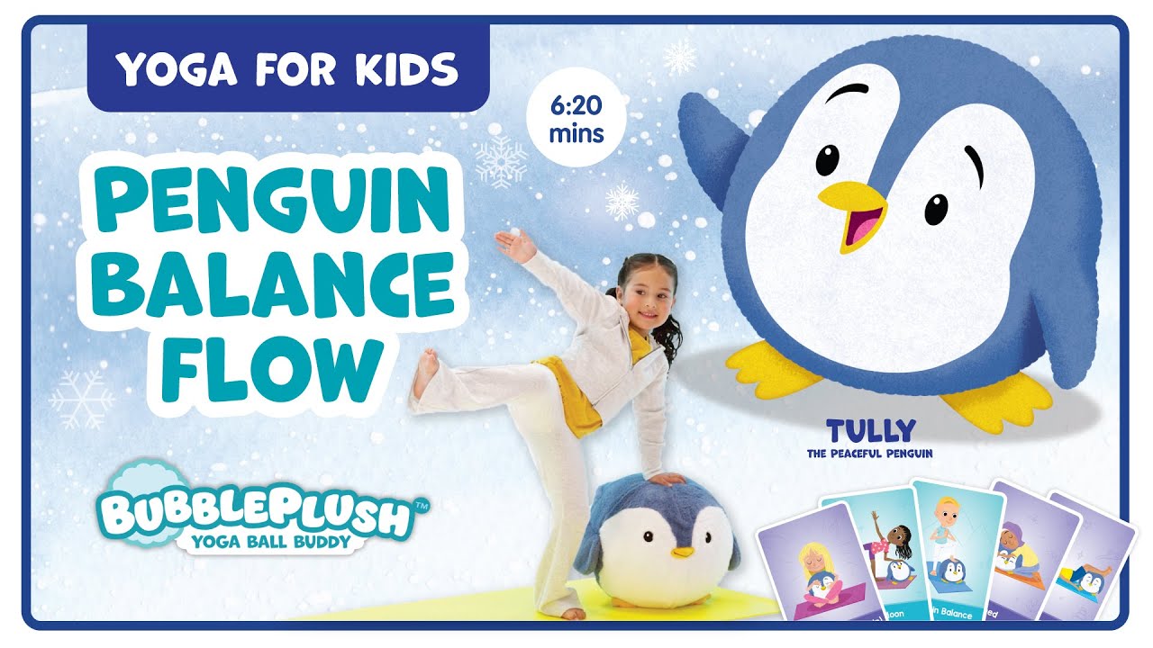 Penguin-Inspired Yoga Poses for Kids | Balance, Strength & Calm 🐧