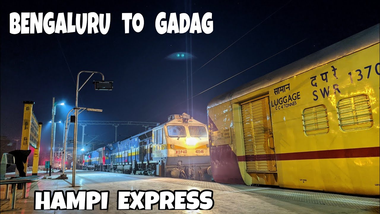 Bengaluru to Gadag : Journey in HAMPI Express Special | Twin EMDs
