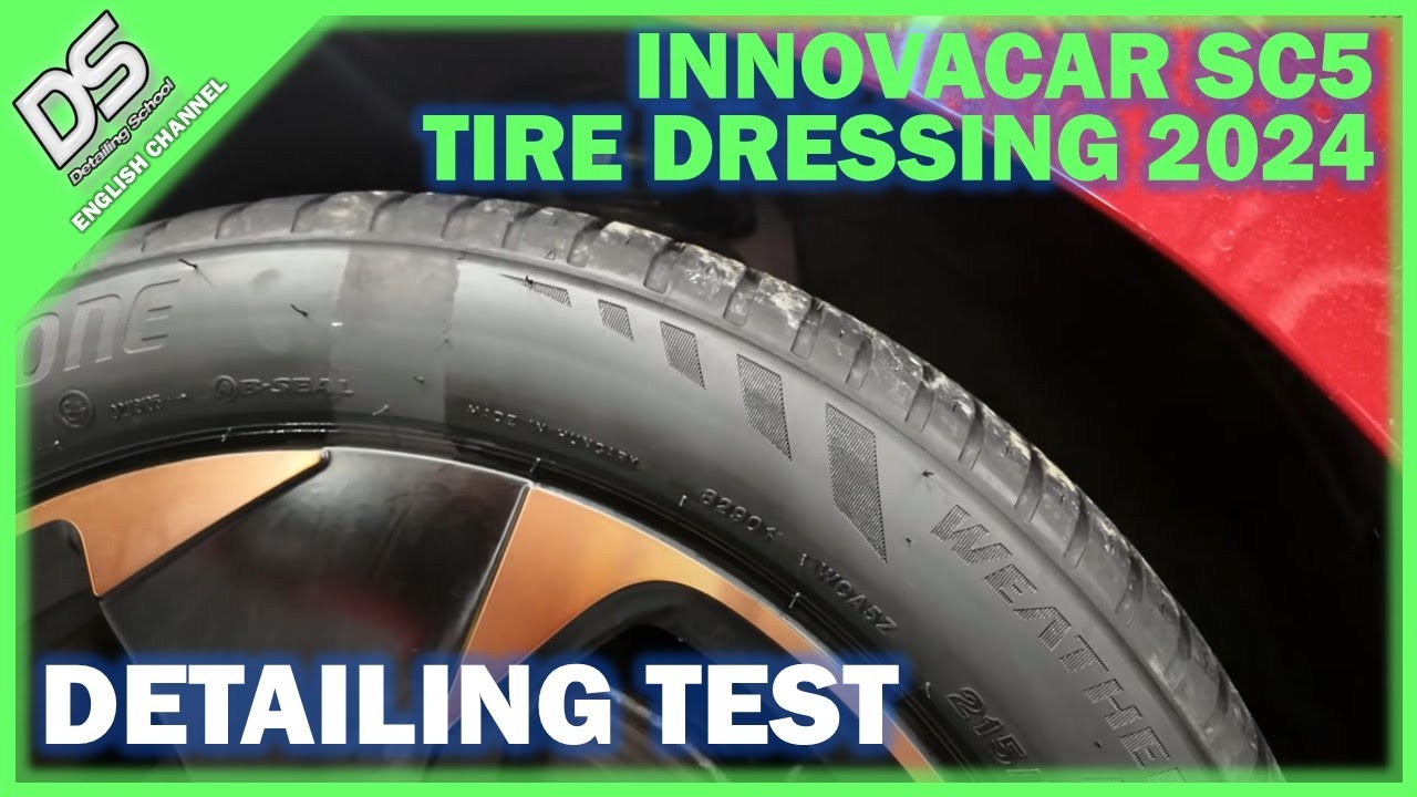 REVIEW: INNOVACAR SC5 Tire Dressing and ADBL Tire Cleaner tested