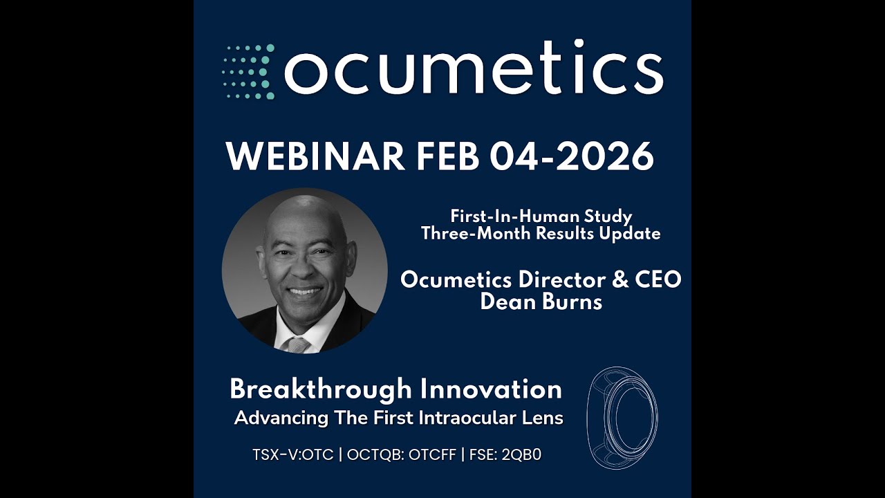 Ocumetics Webinar 02 04 26 - First-In-Human Study Three-Month Results Update