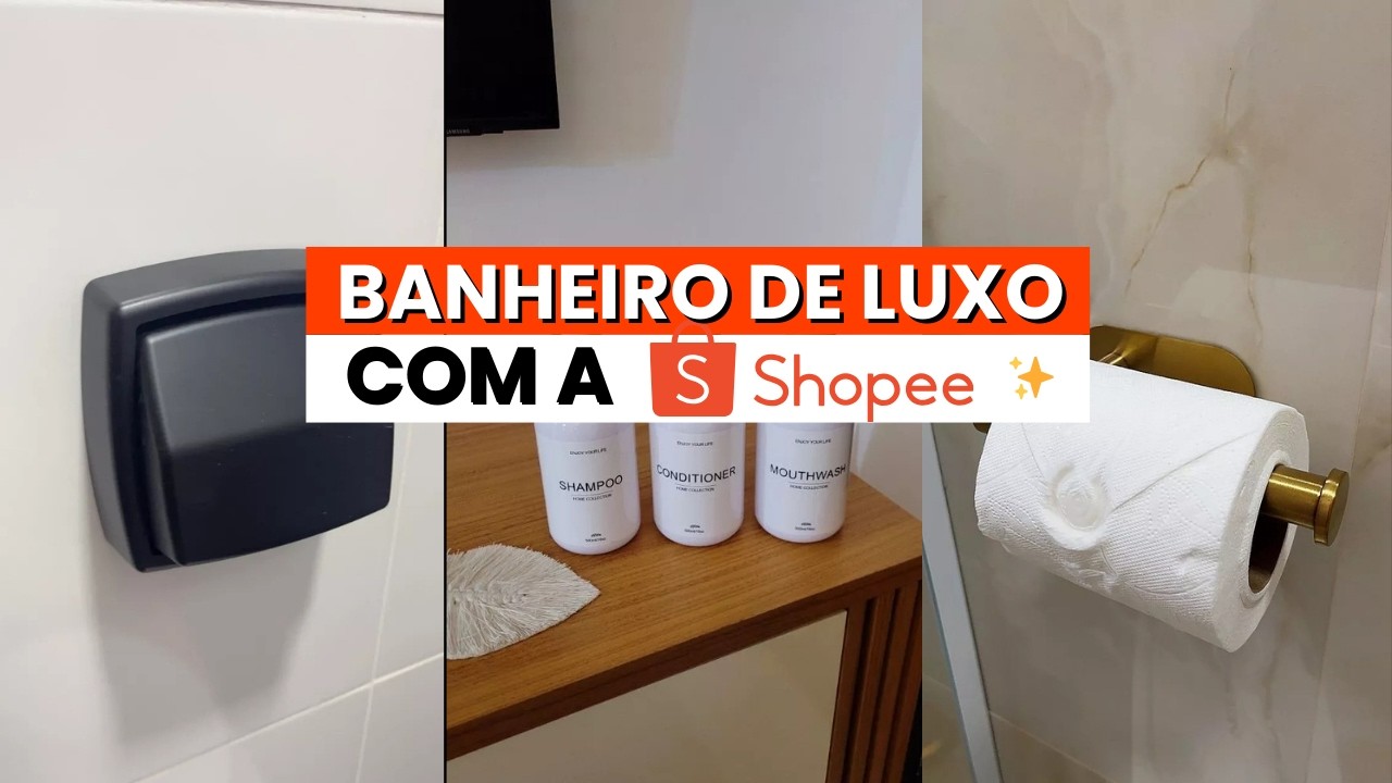 Montando Banheiro LUXUOSO com Itens Baratinhos da Shopee! ✨