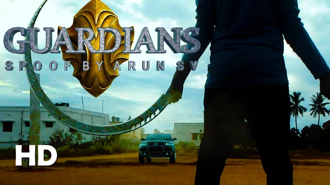 GUARDIANS Fight Trailer Spoof!!! | FanMade | Arun Sv #HD