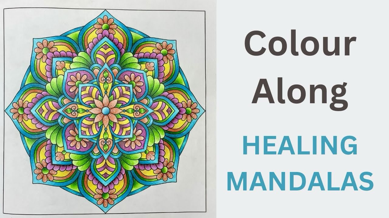 Colour Along: Healing Mandalas Vol. 1