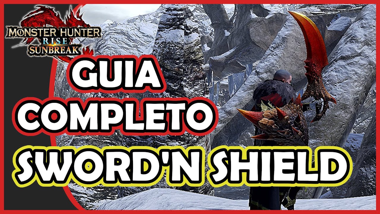 MONSTER HUNTER SUNBREAK - Guia Completo ESPADA E ESCUDO | Dicas para SWORD AND SHIELD