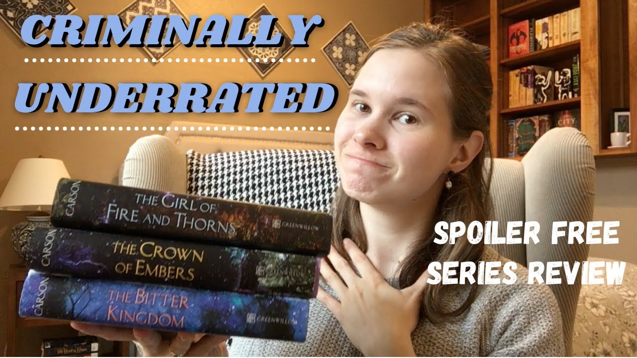 This YA Fantasy Has It All ║ Criminally Underrated: Girl of Fire and Thorns Series Review