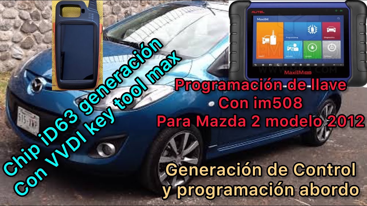 Programación de llave para Mazda 2 modelo 2012 (im508)
