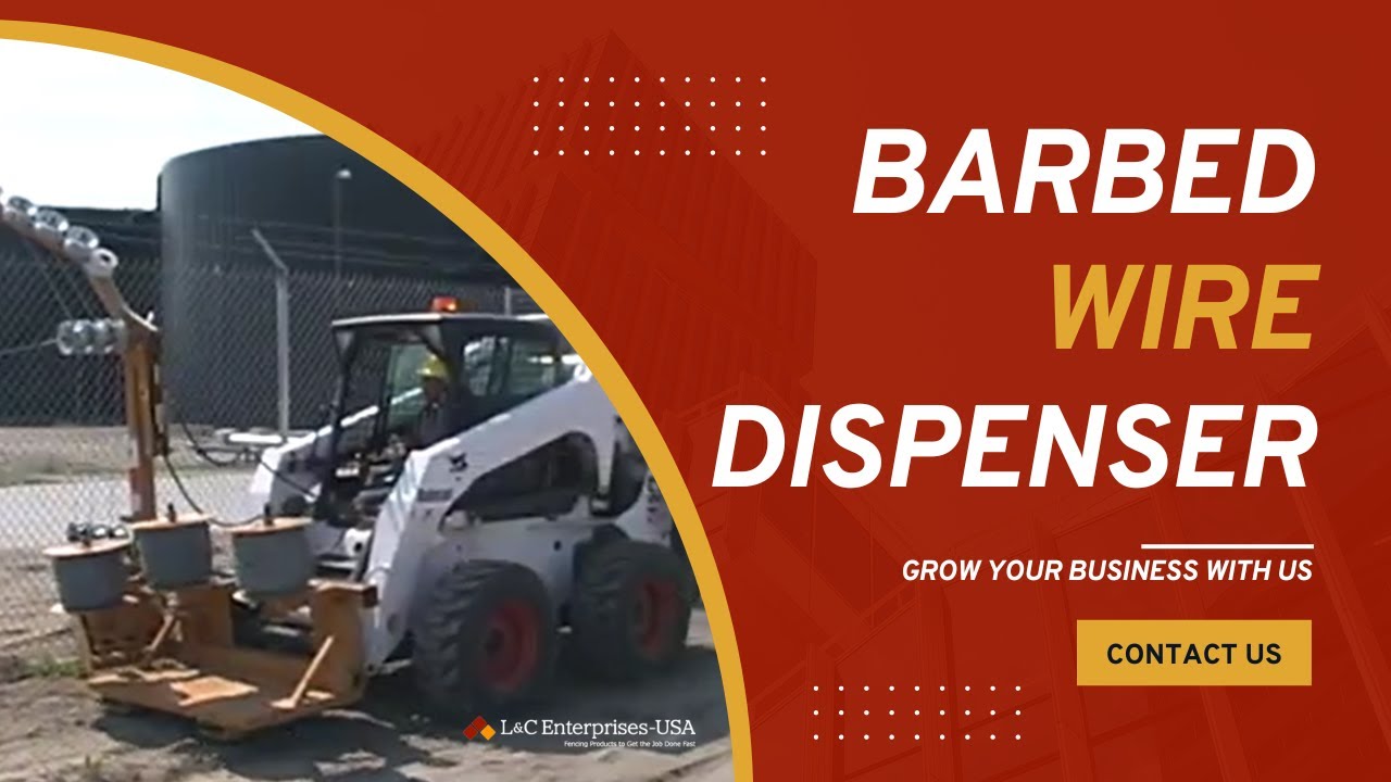 Barbed Wire Dispenser